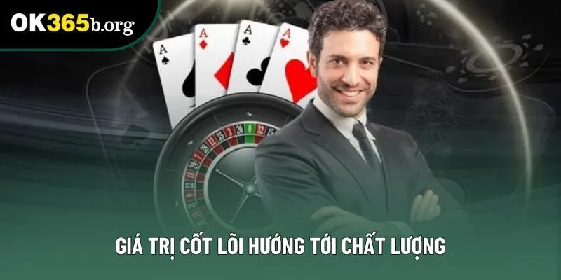 Giá trị cốt lõi hướng tới chất lượng