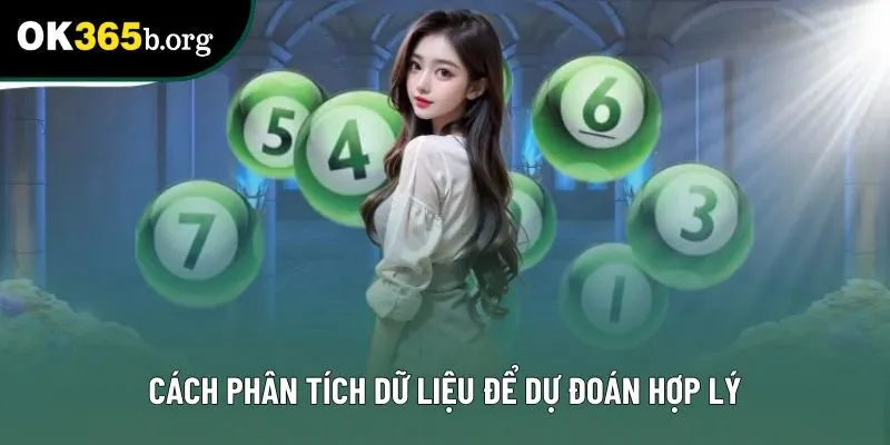 Cách phân tích dữ liệu để dự đoán hợp lý